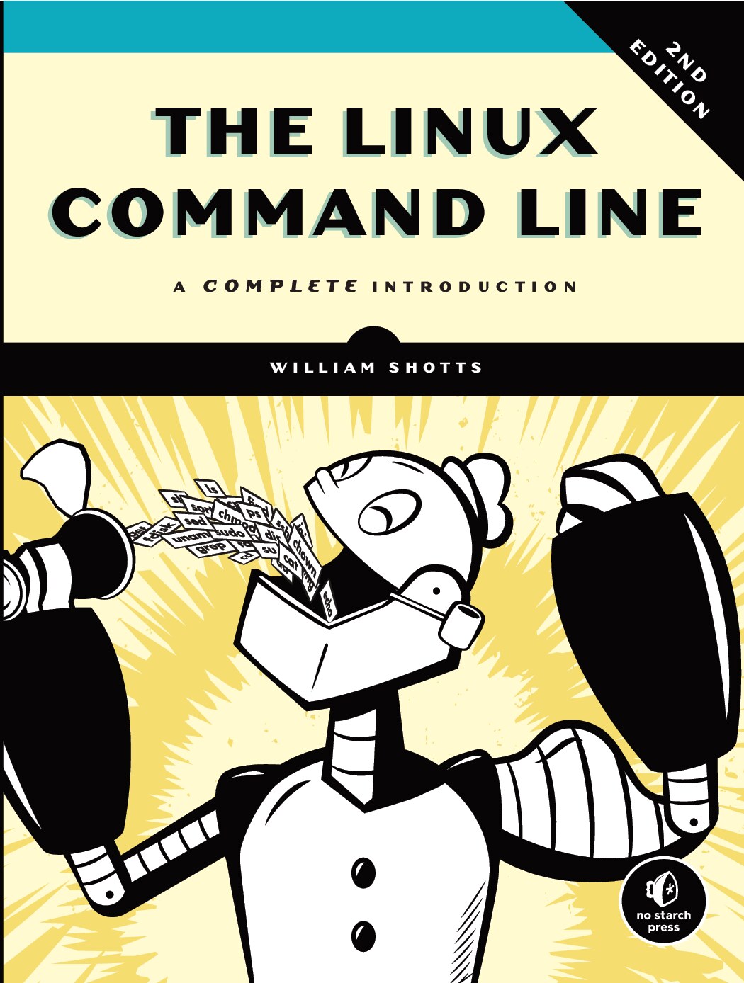 The Linux Command Line: A Complete Introduction, 2nd Edition